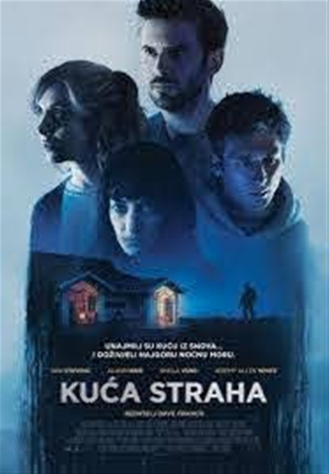 KUĆA STRAHA